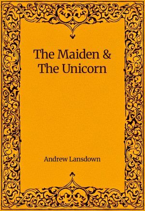 The Maiden and the Unicorn and other poems for children