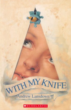 With My Knife